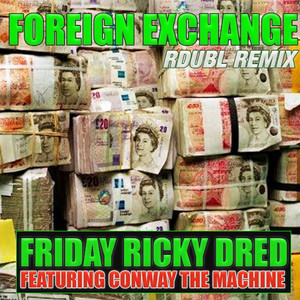 Foreign Exchange (Rdubl Remix|Explicit)
