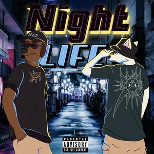 Night Life (Explicit)