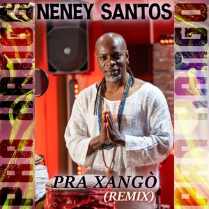 Pra Xangò (Remixed)
