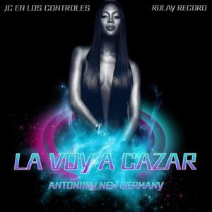 LA VOY A CAZAR (Explicit)