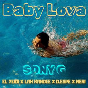 Baby Lova (Explicit)