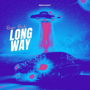 Long Way (Explicit)
