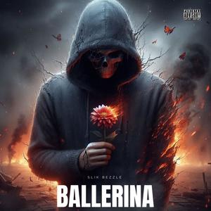 Slik Bezzle (Ballerina) [Explicit]