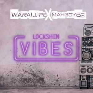 Lockshin Vibes