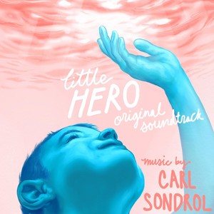 Little Hero (Original Soundtrack)