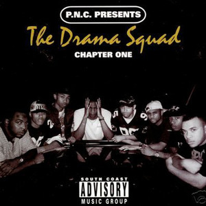 P-N-C Presents The Drama Squad: Chapter One