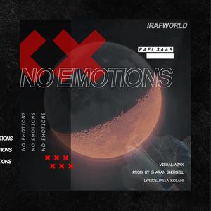 NO EMOTIONS (Explicit)