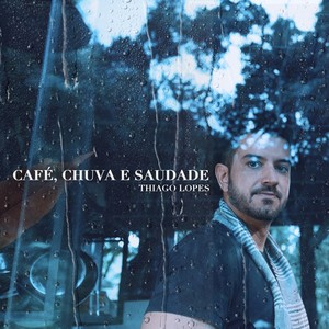 Café, Chuva e Saudade