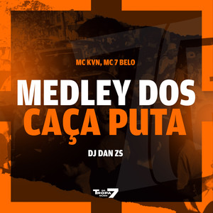 Medley das caça puta (Explicit)