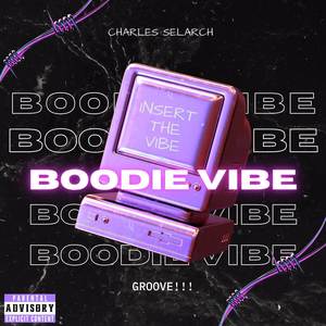 Boodie Vibe (Explicit)