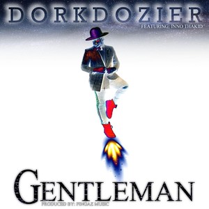 Gentleman(feat. Inno Thakid)
