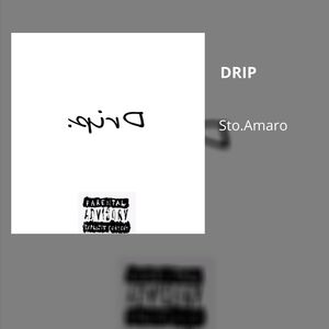 Drip (Explicit)