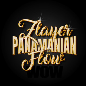 Panamanian Flow