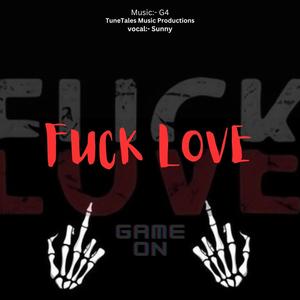 **** Love (feat. Sunny) [Explicit]