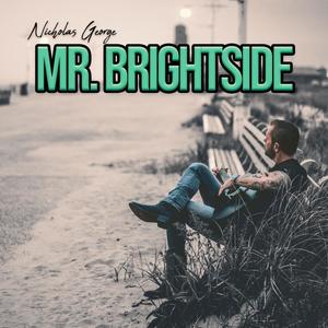 Mr. Brightside (feat. Nick Noizes)