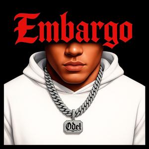 EMBARGO (Explicit)