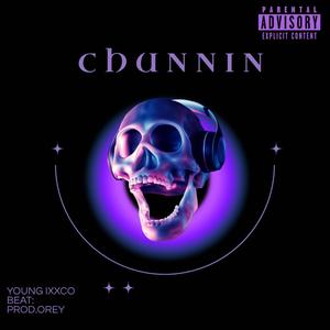 CHUNNIN (Explicit)