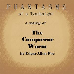 The Conqueror Worm