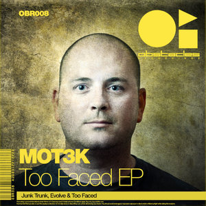 Too Faced (Original Mix)