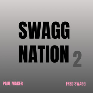 Swagg nation 2