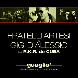 Guaglio' (Radio Edit)