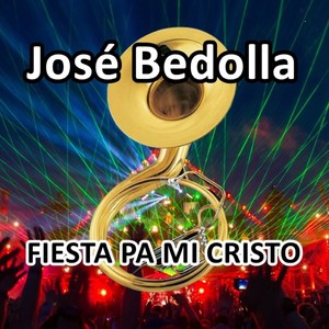 FIESTA PA MI CRISTO