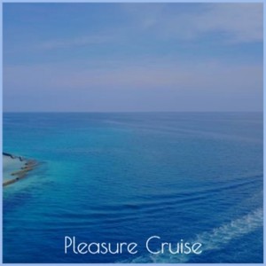 Pleasure Cruise