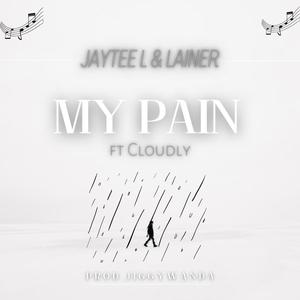 My Pain (feat. Cloudly) [Explicit]