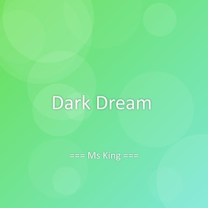 Dark Dream