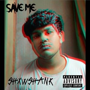 Save Me (Explicit)