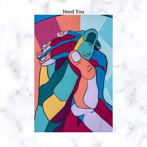 Need You