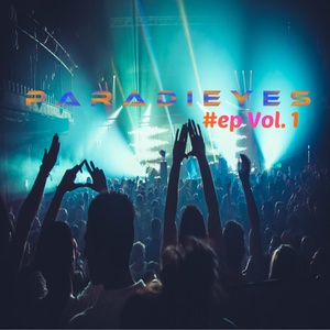 Paradieyes EP, Vol. 1