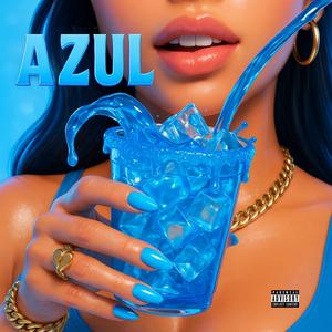 Azul (Explicit)