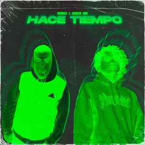 Hace Tiempo (feat. Jughead MRN) [Explicit]