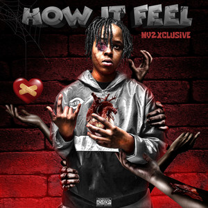 How It Feel (Explicit)