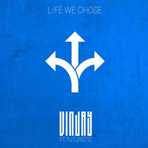 Life We Chose (feat. Futuristic) (Explicit)