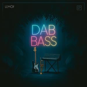 Dab Bass