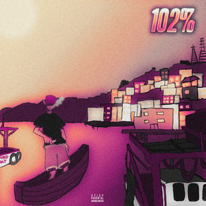 102% Mixtape (Explicit)