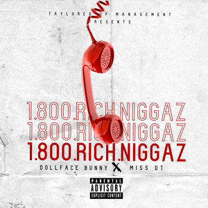 1.800.Rich.Niggaz (Explicit)