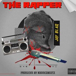 The Rapper (Explicit)