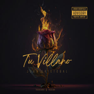 Tu Villano (Explicit)