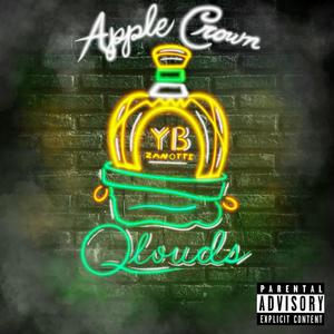 Apple Crown (feat. YB Zanotti) [Explicit]