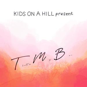 TMB (That's My Bae) (feat. James Lite, WaxTheProducer & Brelliono) [Explicit]