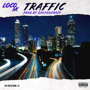 Traffic (Explicit)