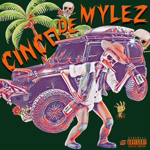 Cinco De Mylez(Precious) (Explicit)