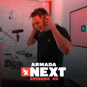 Armada Next - Episode 25