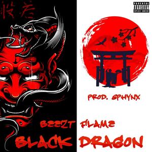 BLACK DRAGON (Explicit)