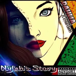 Nylah's Story(feat. Crystal Charles) (Explicit)