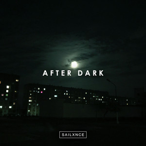 AFTER DARK