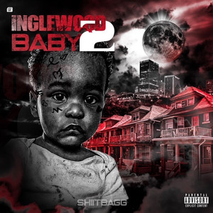 INGLEWQQD BABY 2 (Explicit)